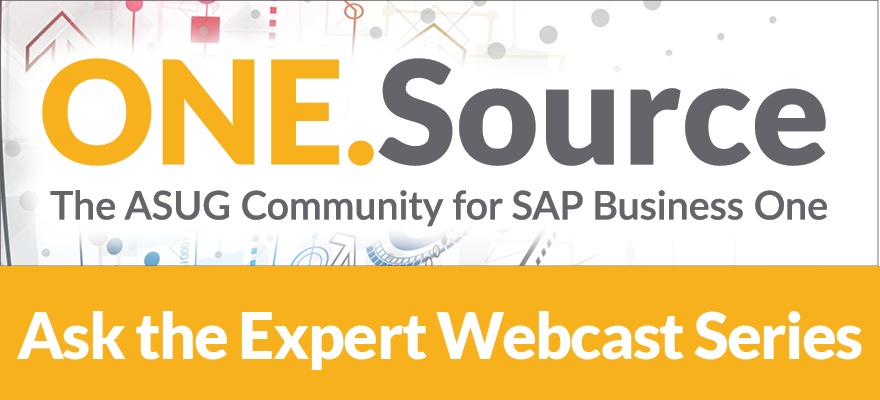 Ask the Expert: SAP Business One CRM & Best Practices | Webcast Summary